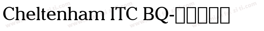 Cheltenham ITC BQ字体转换